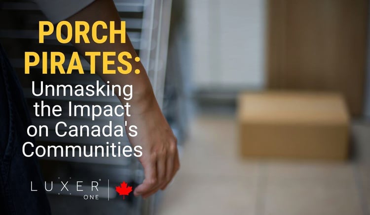 Porch Pirates: Unmasking the Impact on Canada's Communities